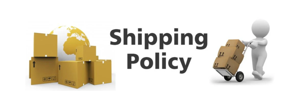 Shipping Policy